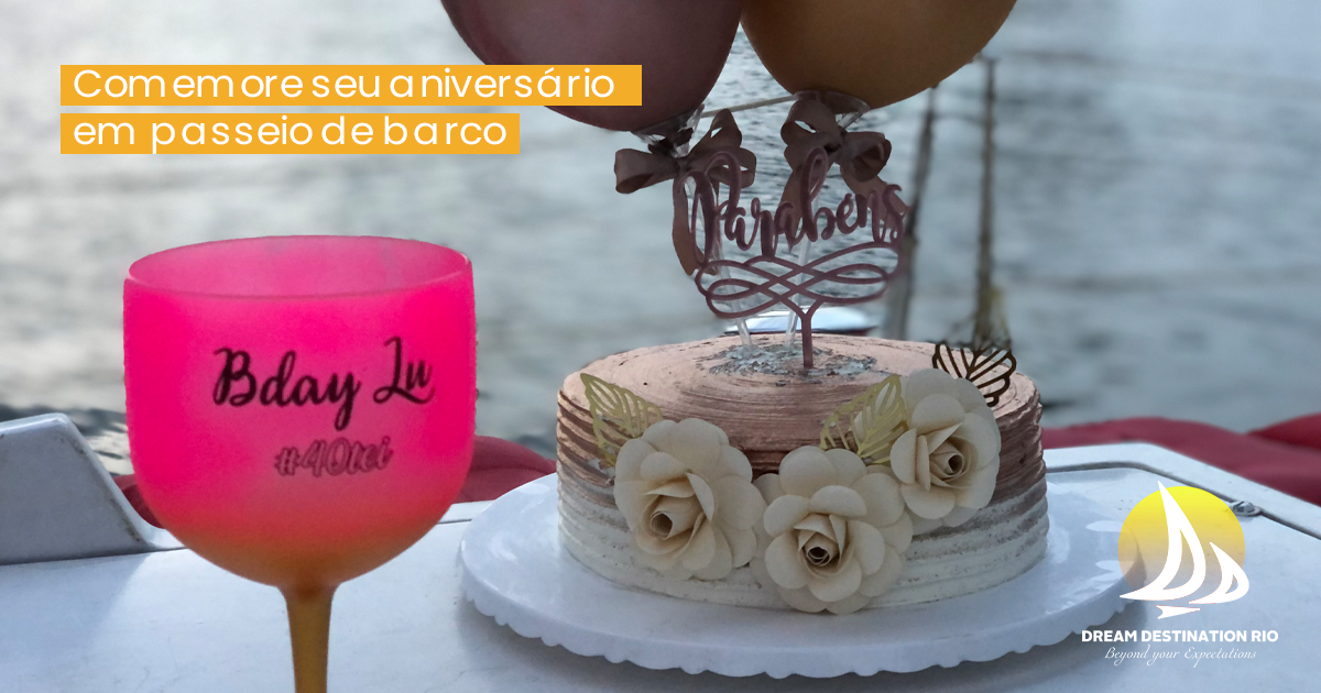 Comemoração de aniversário em passeio de barco no Rio de Janeiro | DDRio